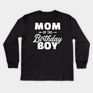 Mom of the birthday boy Kids Long Sleeve T-Shirt